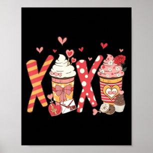 Coffee Is My Valentine Funny Teacher Coffee Lover Poster