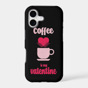 Coffee Is My Valentine Funny valentine gift