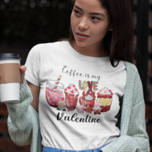 Coffee is my Valentine Hearts T-Shirt