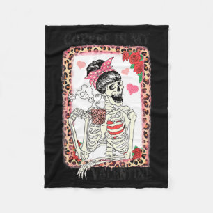 Coffee Is My Valentine Skeleton Messy Leopard Bun Fleece Blanket