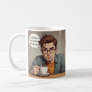 Coffee is the Best Medicine Mug