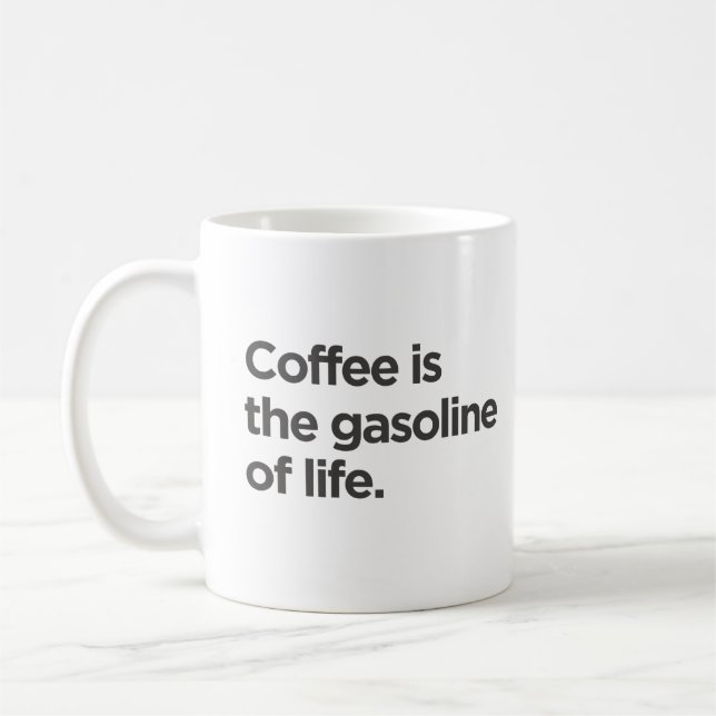 Coffee is the gasoline of life Mug (Left)