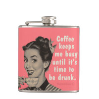 Coffee keeps me busy until it's time to be drunk.