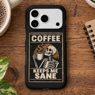 Coffee Keeps Me Sane