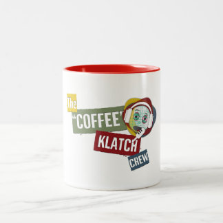 Coffee Klatch Crew Mug