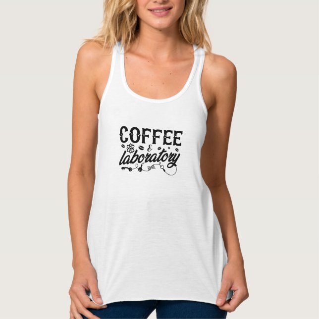 Coffee & Laboratory Lab Tech Chemist Technician Singlet (Front)