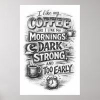 Coffee Like My Mornings Dark Chalkboard Typography