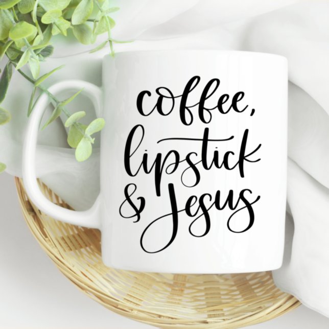 Coffee Lipstick & Jesus Cute Fun Coffee Mug (Creator Uploaded)