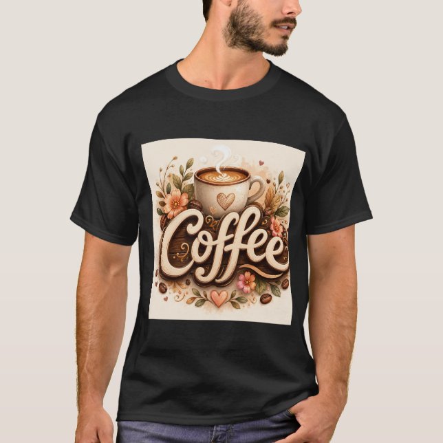 Coffee Love Floral T-Shirt (Front)