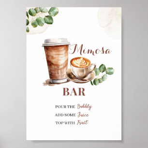 Coffee Love is Brewing Mimosa Poster