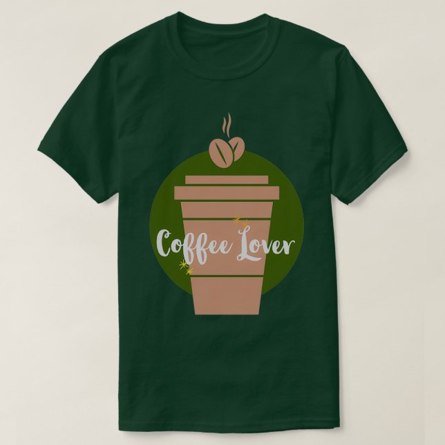 Coffee Lover 15 T-Shirt (Design Front)