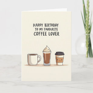 Coffee Lover Birthday Illustration Card