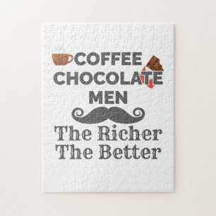 Coffee Lover Chocolate Men The Richer Better Jigsaw Puzzle
