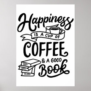 Coffee Lover Coffee And A Good Book Poster