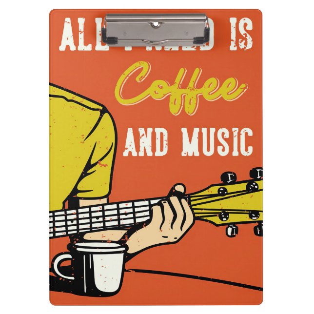 Coffee Lover Coffee And Music Clipboard (Front)