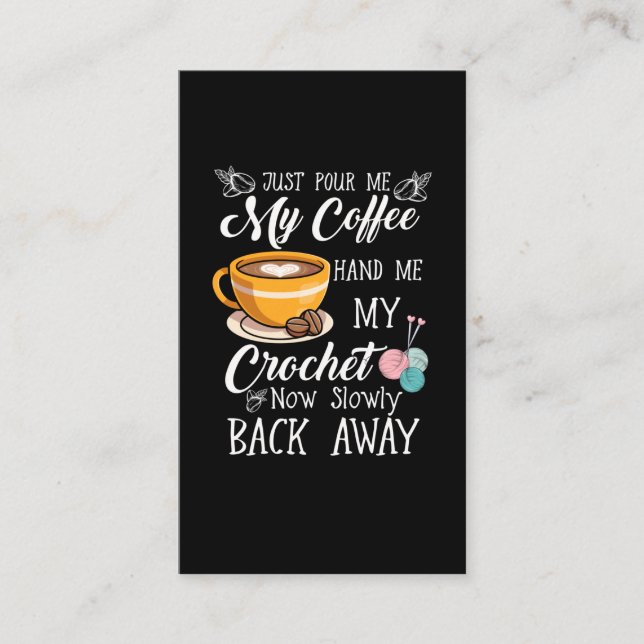 Coffee Lover Crochet Lady Crocheting Yarn Humour Business Card (Front)