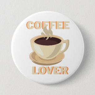 Coffee Lover – Cute & Cosy for Caffeine Fans 7.5 Cm Round Badge