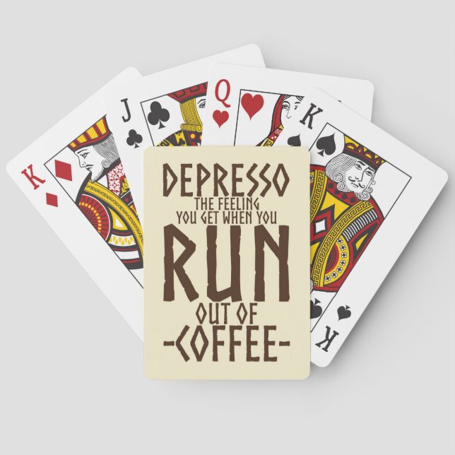 Coffee Lover Depresso Artwork Playing Cards (Back)