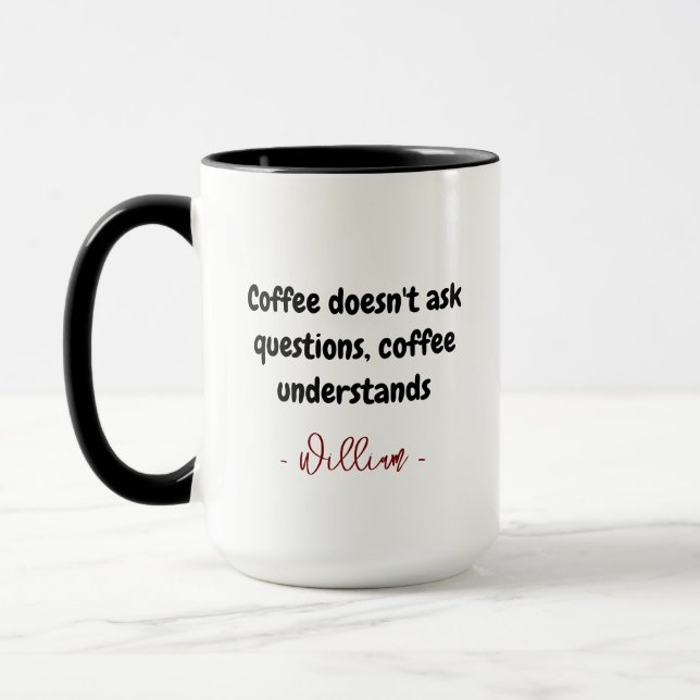 Coffee Lover Gift Mug | Custom Name & Funny Quote  (Left)