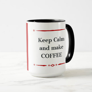 Coffee Lover Gift Mug – Keep Calm and Make Coffee