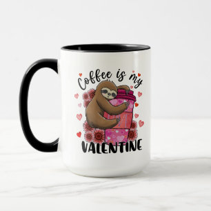 Coffee Lover Sloth Coffee is My Valentine Mug