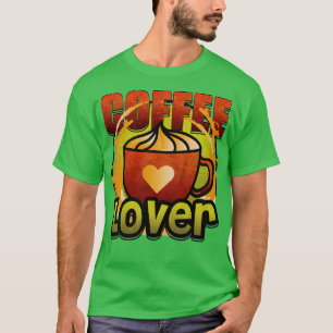 Coffee Lover T-Shirt