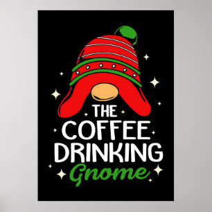 Coffee Lover The Coffee Drinking Gnome Poster