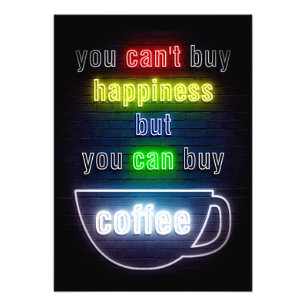 Coffee Lover You Can Buy Coffee Photo Print