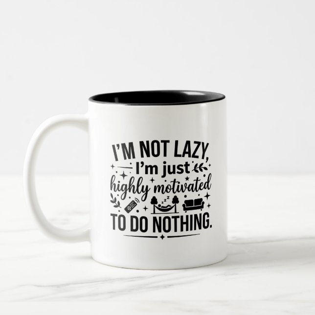Coffee Lovers Lazy Motivation Mug (Left)