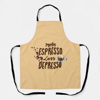 Coffee Lovers More Espresso Less Depresso Apron