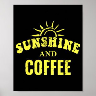 Coffee lovers _ sunshine and coffee retro style poster