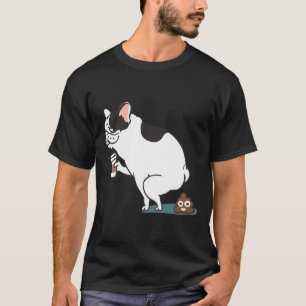 Coffee Makes French Bulldog Poop T-Shirt