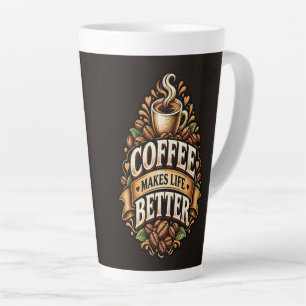 Coffee Makes Life Better – Coffee Lover Vintage Latte Mug