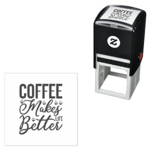 Coffee Makes Life Better Self-inking Stamp