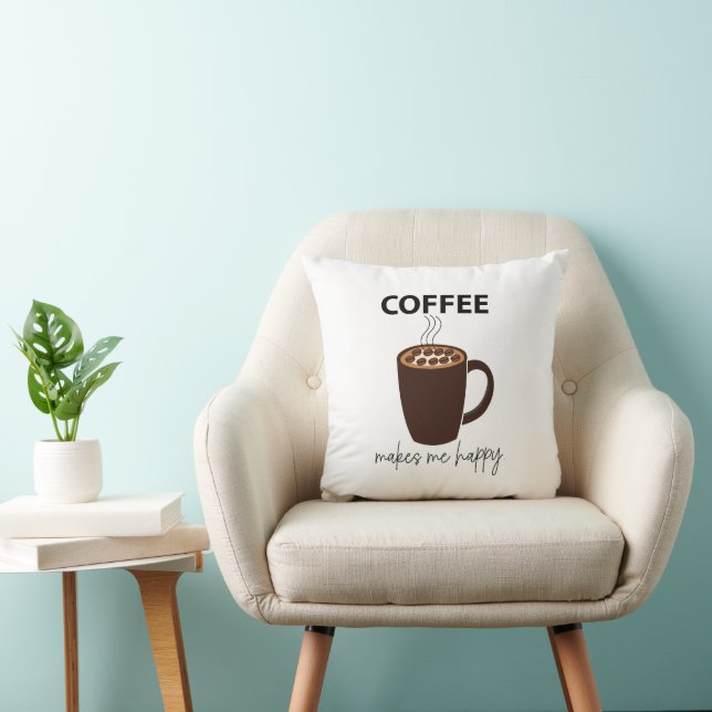 Coffee Makes Me Happy Coffee  Cushion (Chair)