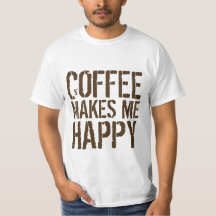 Coffee Makes Me Happy