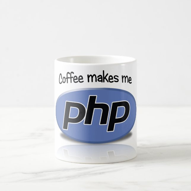 Coffee Makes Me php Coffee Mug (Center)