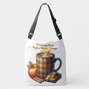 Coffee Makes Things Happen Crossbody Bag