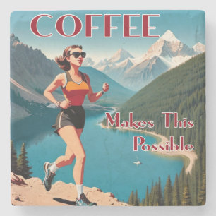 Coffee Makes This Possible Running Stone Coaster
