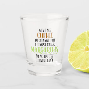 Coffee & Margarita Lover Funny Saying Shot Glass