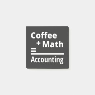 Coffee + Math = Accounting Post-it Notes