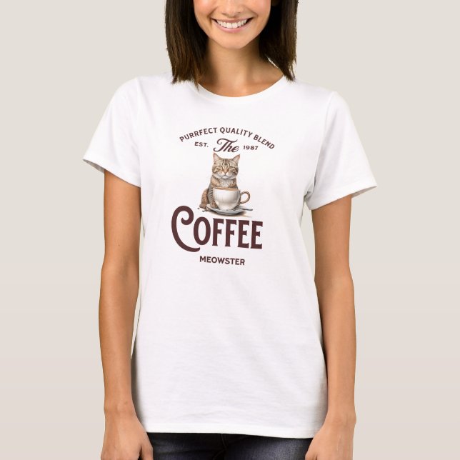 Coffee Meowster: Funny Cat Lover Gift, Pawsitively T-Shirt (Front)