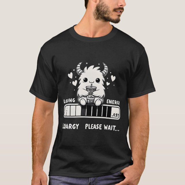 Coffee Monster: Loading Energy T-Shirt (Front)