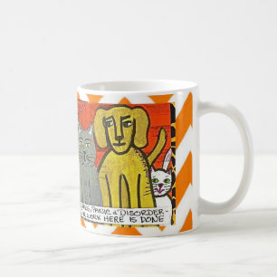 COFFEE MUG-CHAOS, PANIC, DISORDER MUG