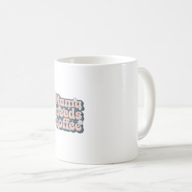 Coffee Mug for Mothers (Front Right)