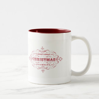 Coffee mug...Merry Little Christmas red and white Two-Tone Coffee Mug