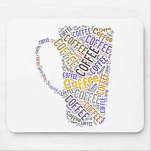 Coffee Mug Word Art Mouse Pad
