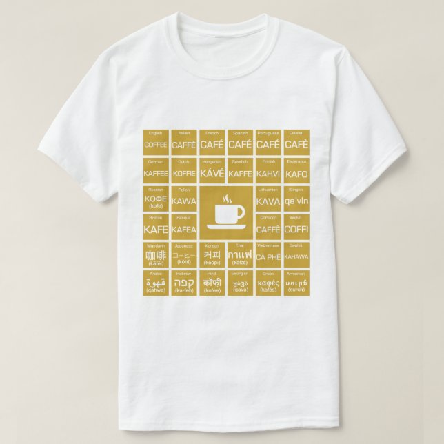 Coffee - Multilinguals T-Shirt (Design Front)