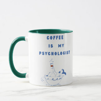 Coffee, My Quiet Therapist Mug