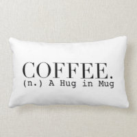 Coffee (n.) A Hug in a Mug | Chic Typography